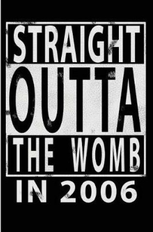 Cover of Straight Outta The Womb in 2006