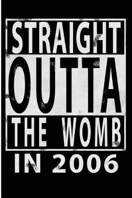 Book cover for Straight Outta The Womb in 2006