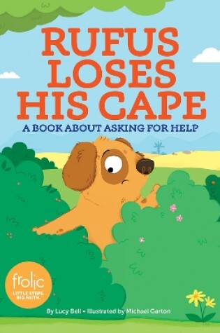 Cover of Rufus Loses His Cape