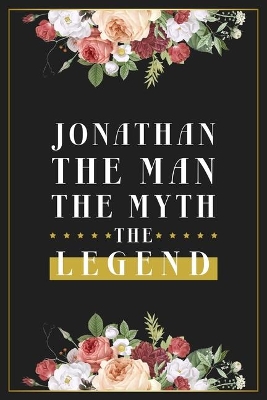 Book cover for Jonathan The Man The Myth The Legend