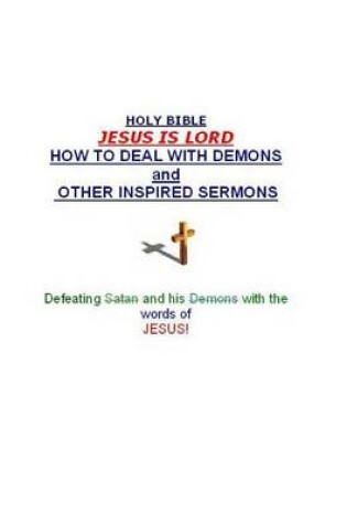 Cover of How To Deal With Demons and other Inspired messages