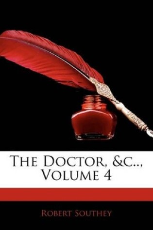 Cover of The Doctor, &C.., Volume 4