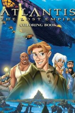 Cover of Atlantis the Lost Empire Coloring Book