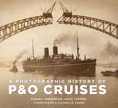 Book cover for A Photographic History of P&O Cruises