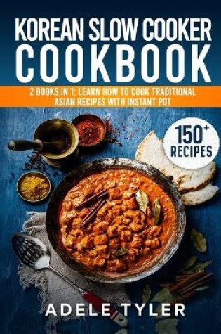 Cover of Korean Slow Cooker Cookbook