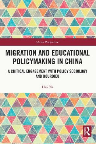 Cover of Migration and Educational Policymaking in China