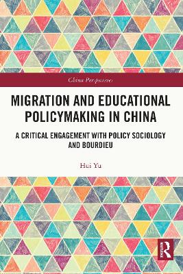 Book cover for Migration and Educational Policymaking in China