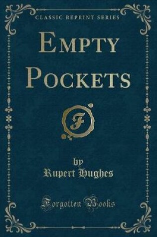 Cover of Empty Pockets (Classic Reprint)