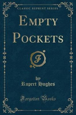 Book cover for Empty Pockets (Classic Reprint)