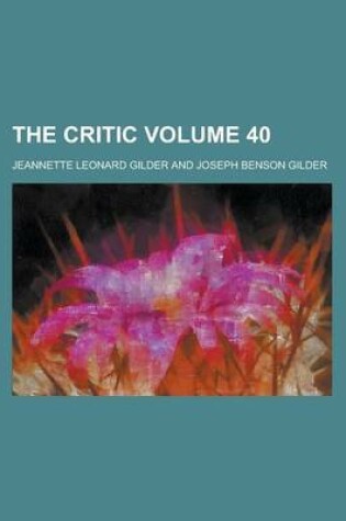 Cover of The Critic Volume 40