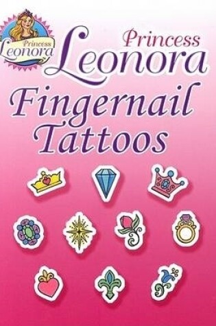 Cover of Princess Leonora Fingernail Tattoos