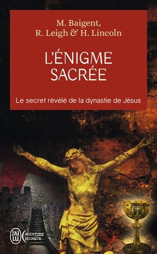 Book cover for L'Enigme sacree/Le secret revele de la dynastie de Jesus