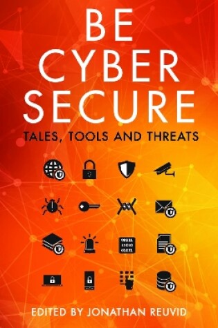 Cover of Be Cyber Secure