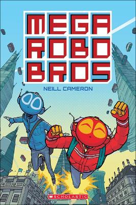 Book cover for Mega Robo Bros