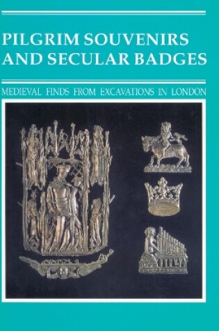 Cover of Pilgrim Souvenirs and Secular Badges