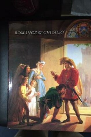 Cover of Romance and Chivalry