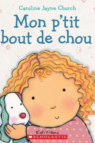 Cover of Mon P'Tit Bout de Chou