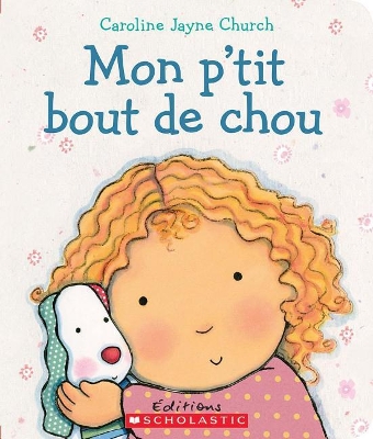 Book cover for Mon P'Tit Bout de Chou
