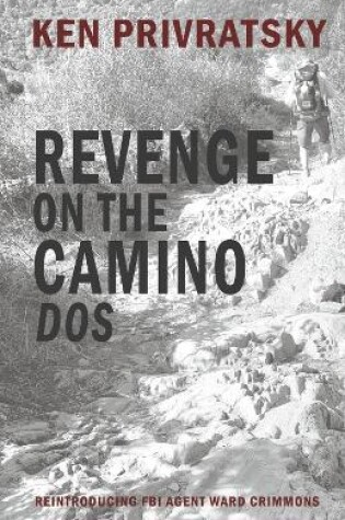 Cover of Revenge on the Camino Dos