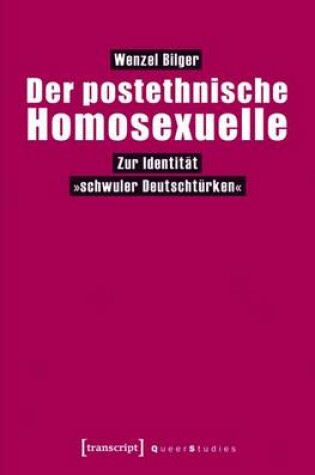 Cover of Der Postethnische Homosexuelle