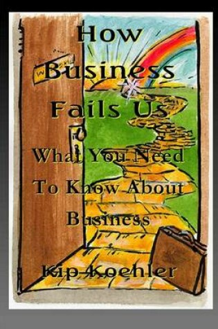 Cover of How Business Fails Us