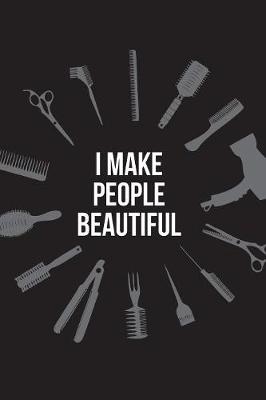 Book cover for I Make People Beautiful