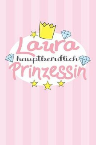 Cover of Laura - hauptberuflich Prinzessin