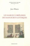 Book cover for Les Marges A Droleries Des Manuscrits Gothiques (1250-1350)