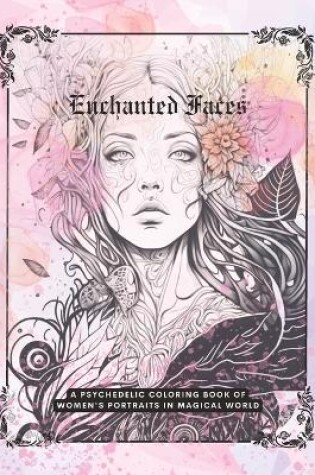 Cover of Enchanted Faces