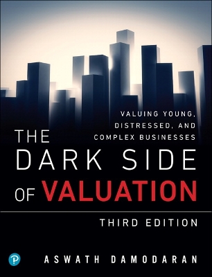 Book cover for Dark Side of Valuation, The