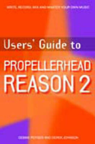 Cover of Users' Guide to Propellerhead Reason 2