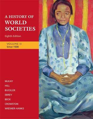 Book cover for A History of World Societies, Volume II: Since 1500
