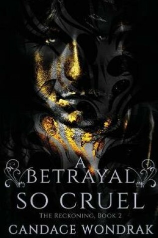 Cover of A Betrayal So Cruel