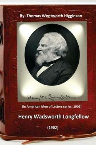 Cover of Henry Wadsworth Longfellow (1902) By