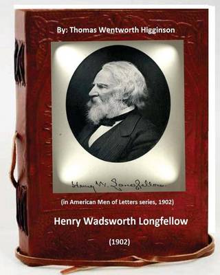 Book cover for Henry Wadsworth Longfellow (1902) By