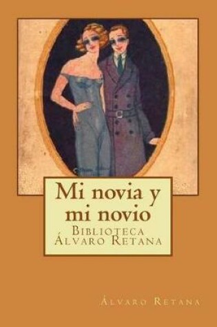 Cover of Mi novia y mi novio