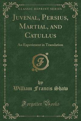 Book cover for Juvenal, Persius, Martial, and Catullus