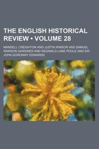 Cover of The English Historical Review (Volume 28)