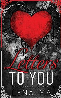 Book cover for Letters to You (The Complete Collection)