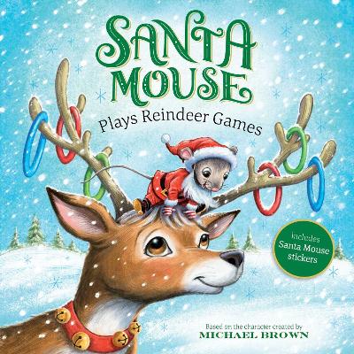 Book cover for Santa Mouse Plays Reindeer Games