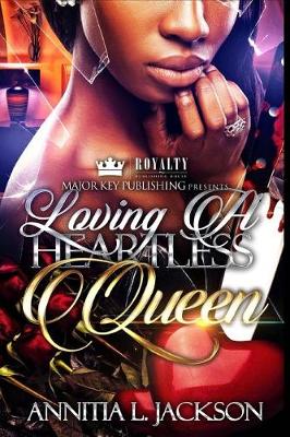 Book cover for Loving A Heartless Queen