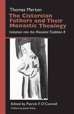 Book cover for The Cistercian Fathers and Their Monastic Theology