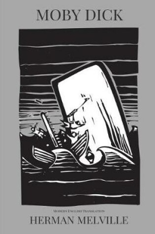 Cover of Moby Dick (Modern English Translation)