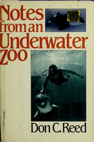 Cover of Notes from an Underwater Zoo