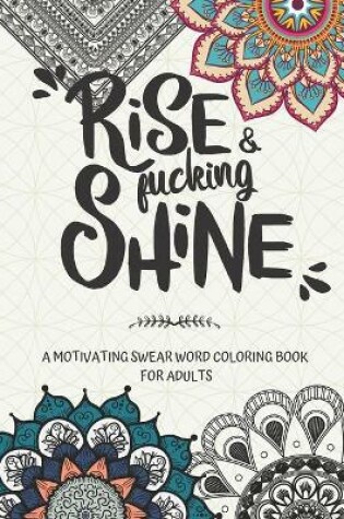 Cover of Rise and fucking shine