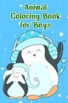 Book cover for Animal Coloring Book for Boys
