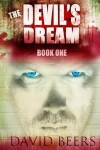 Book cover for The Devil's Dream, Book One