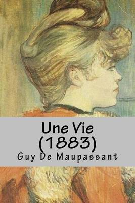 Book cover for Une Vie (1883)