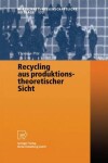 Book cover for Recycling aus produktionstheoretischer Sicht