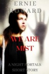 Book cover for We Are Mist